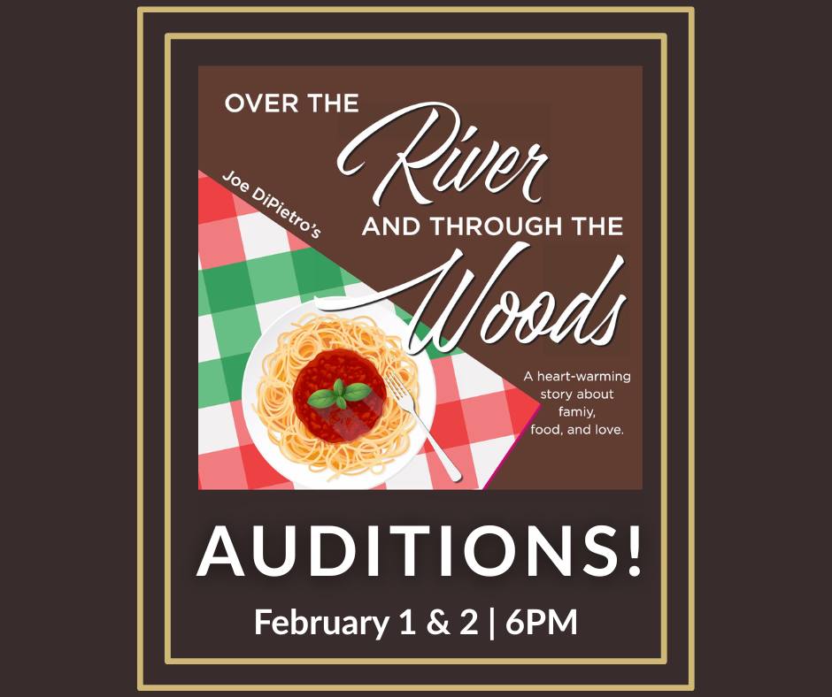 CTX4307. Auditions for Over the River and through the Woods, by Fredericksburg Theater Company (FTC)