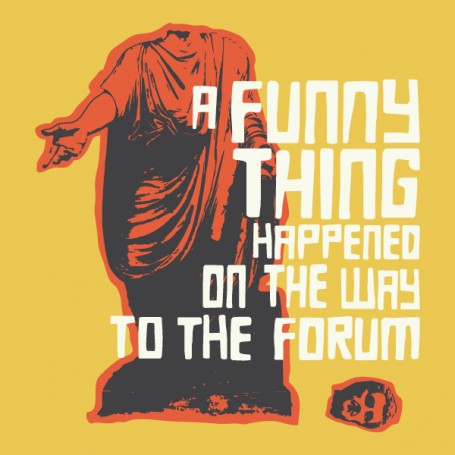 A Funny Thing Happened on the Way to the Forum by Southwestern University
