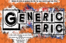 Generic Eric (a serial) by Overtime Theater