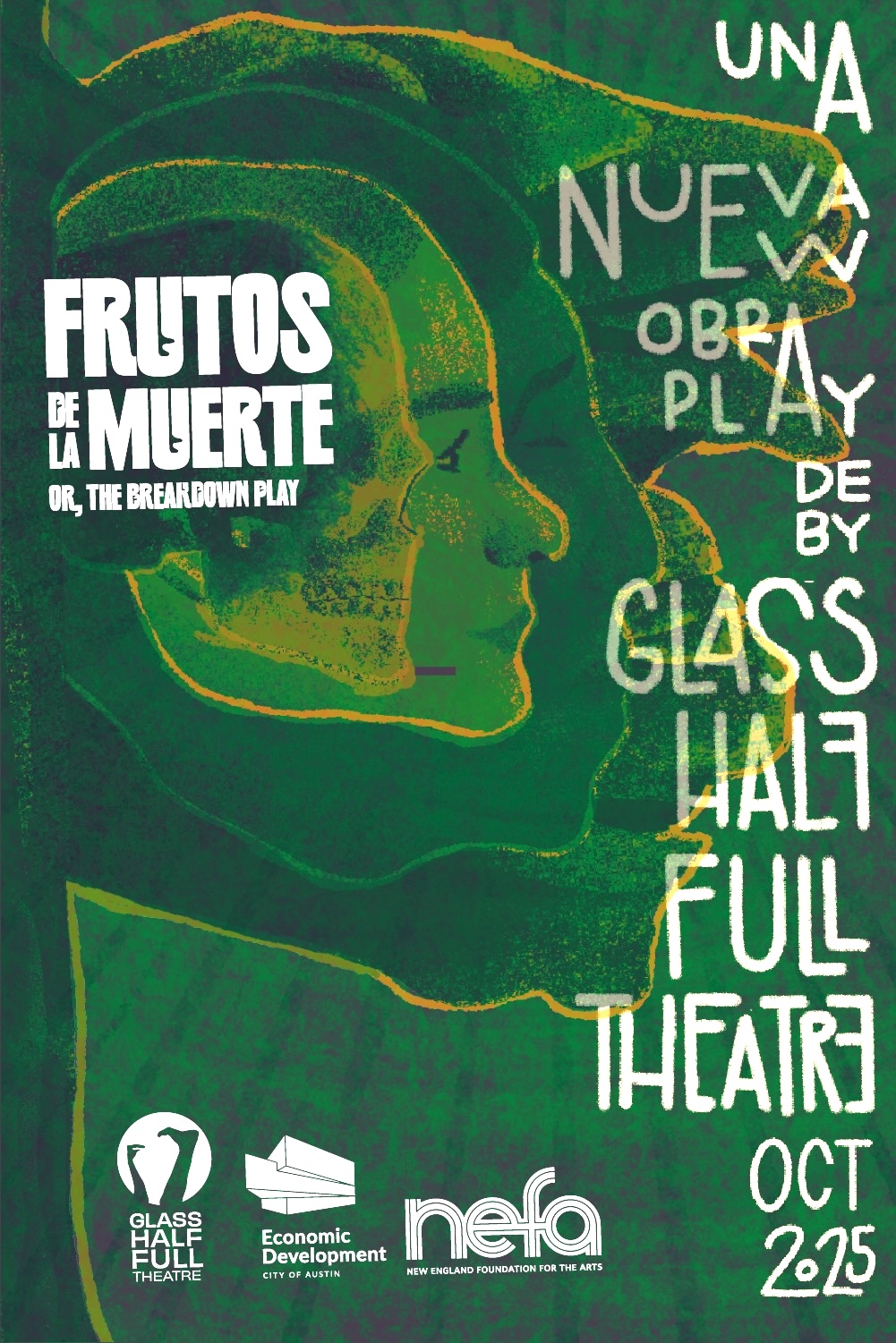 Los Frutos de la Muerte - The Breakdown Play by Glass Half Full Theatre