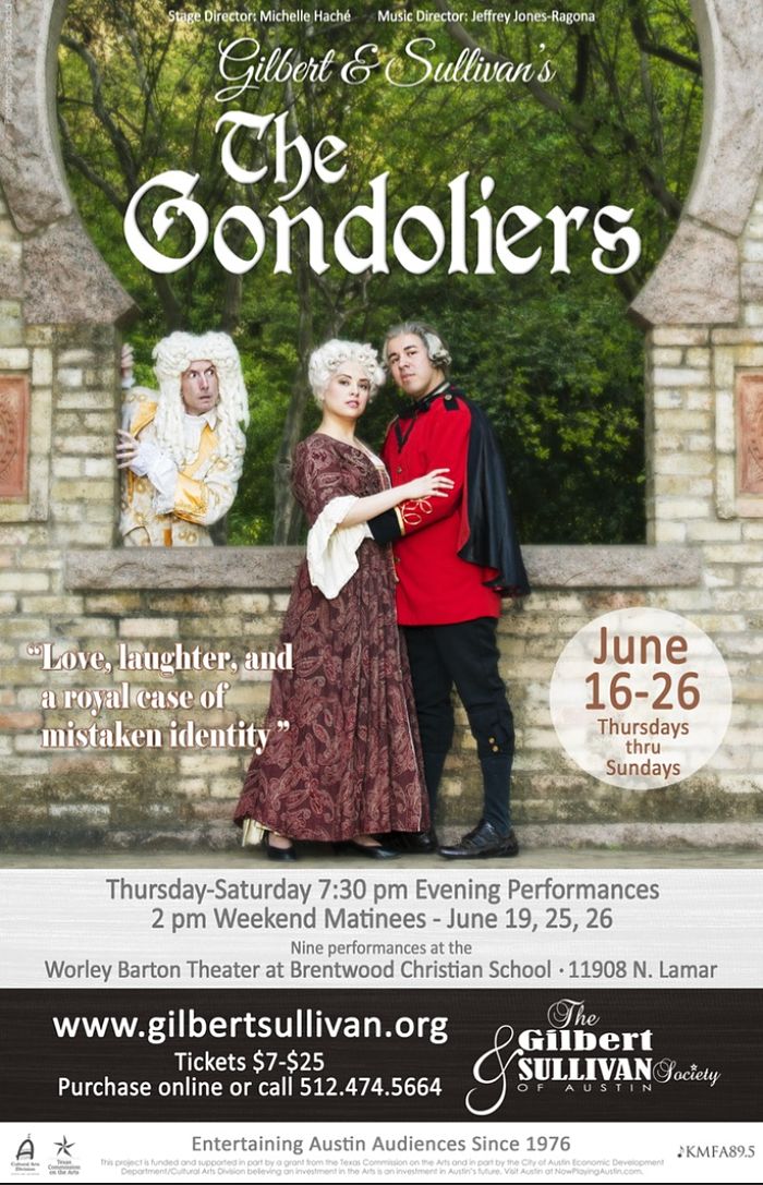 The Gondoliers. or The King of Barataria by Gilbert & Sullivan Austin