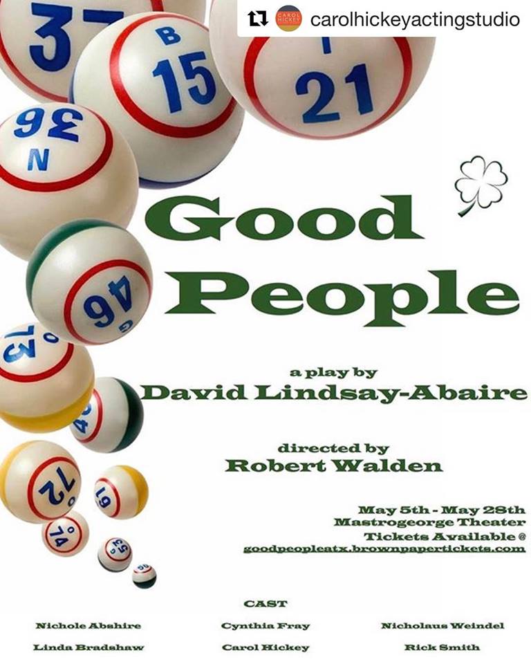 Good People by Carol Hickey Acting Studio