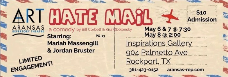 Hate Mail by Aransas Repertory Theatre (ART)