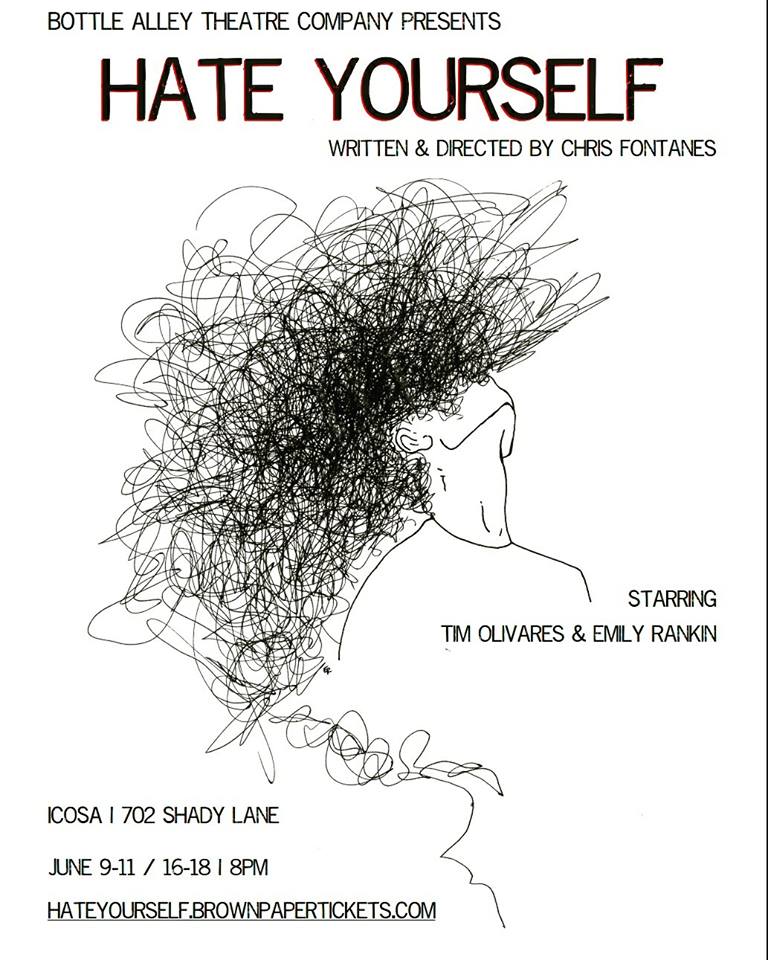 Hate Yourself by Bottle Alley Theatre Company