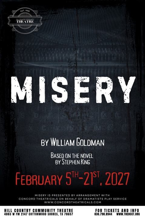 Misery by Hill Country  Community Theatre (HCCT)