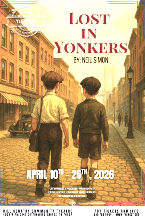 Lost in Yonkers by Hill Country  Community Theatre (HCCT)