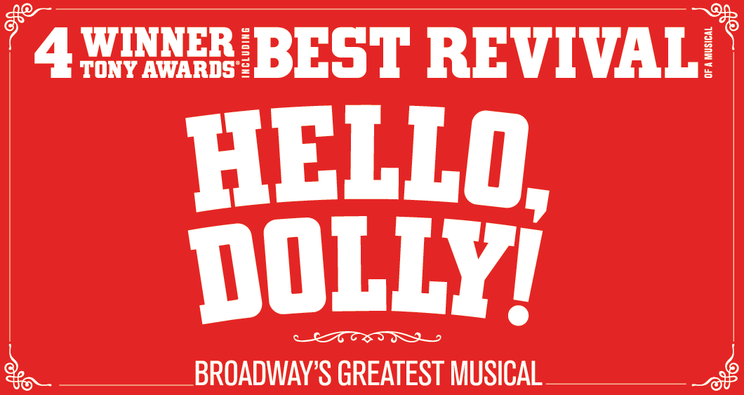 Hello, Dolly! by touring company