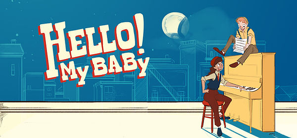 Hello! My  Baby by Bastrop Opera House