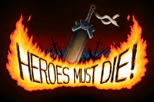 Heroes Must Die! by Northwest Vista Community College