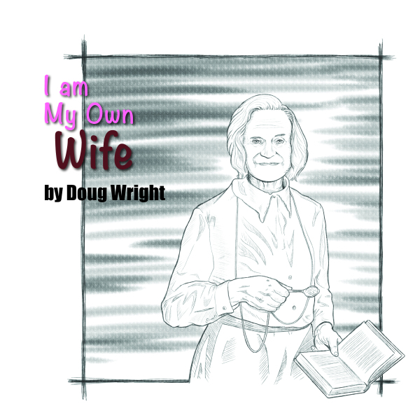 I Am My Own Wife by San Pedro Playhouse