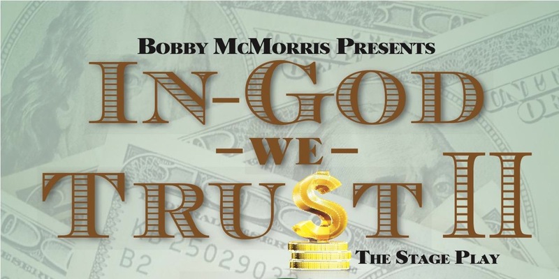 In God We Tru$t by Bobby McMorris/B Mo Holy Productions, LLC