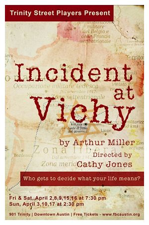Incident at Vichy by Trinity Street Players