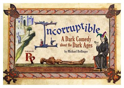 Incorruptible by Paradox Players