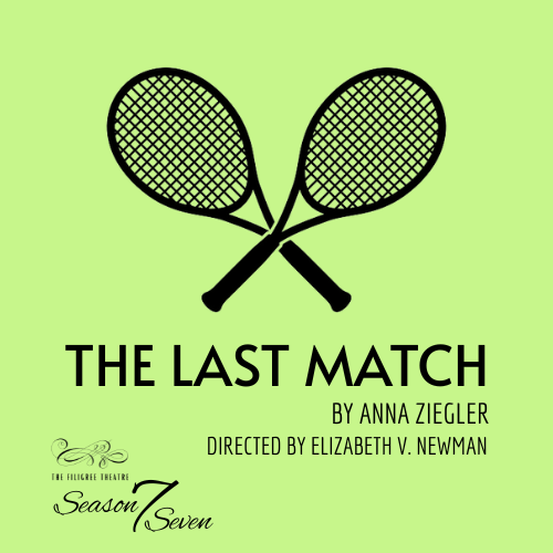 The Last Match by Filigree Theatre