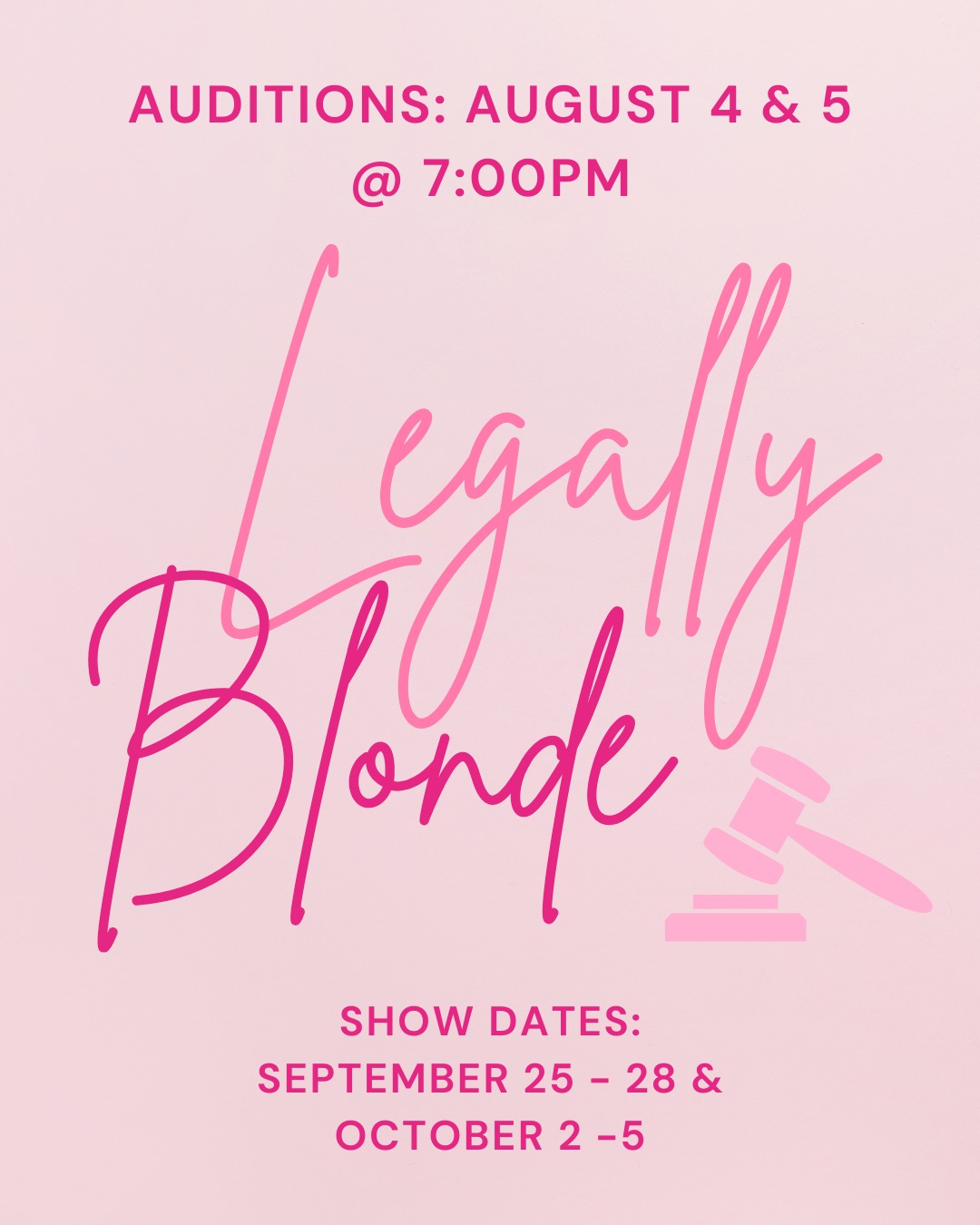 CTX4134. Auditions for Legally Blonde, the musical, by Temple Civic Theatre