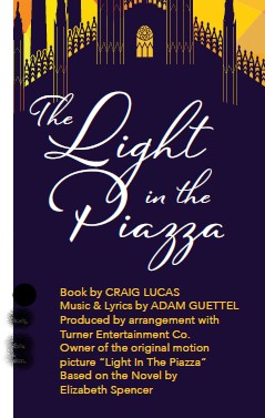 The Light in the Piazza by Texas State University