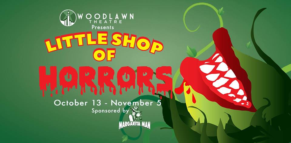 Little Shop of Horrors by Woodlawn Theatre