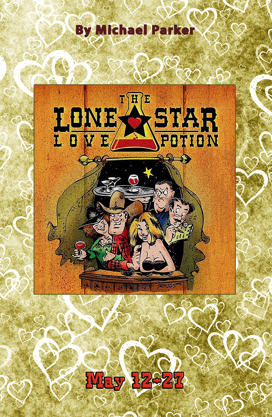 Lone Star Love Potion by Gaslight Baker Theatre