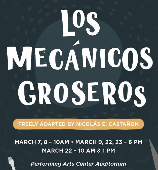 Los Mecánicos Groseros by Palo Alto College