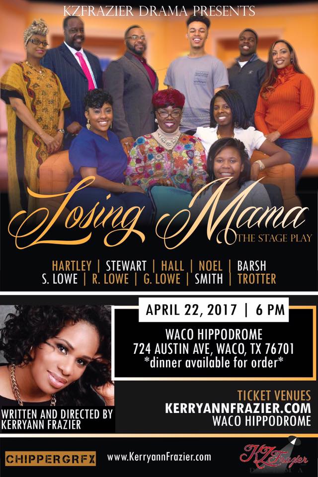 Losing Mama by KZFrazier Drama Company