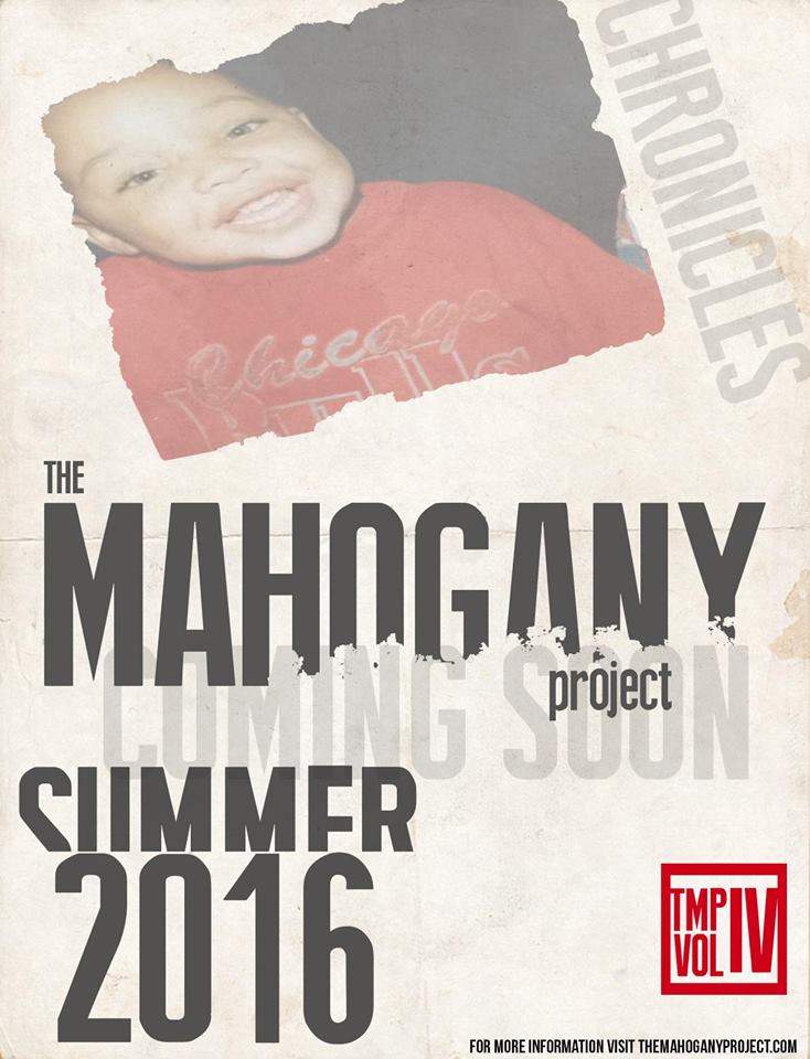 The Mahogany Project, IV: Chronicles by The Mahogany Project
