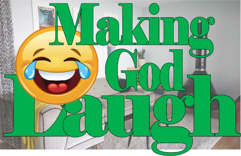 Making God Laugh by Playhouse 2000