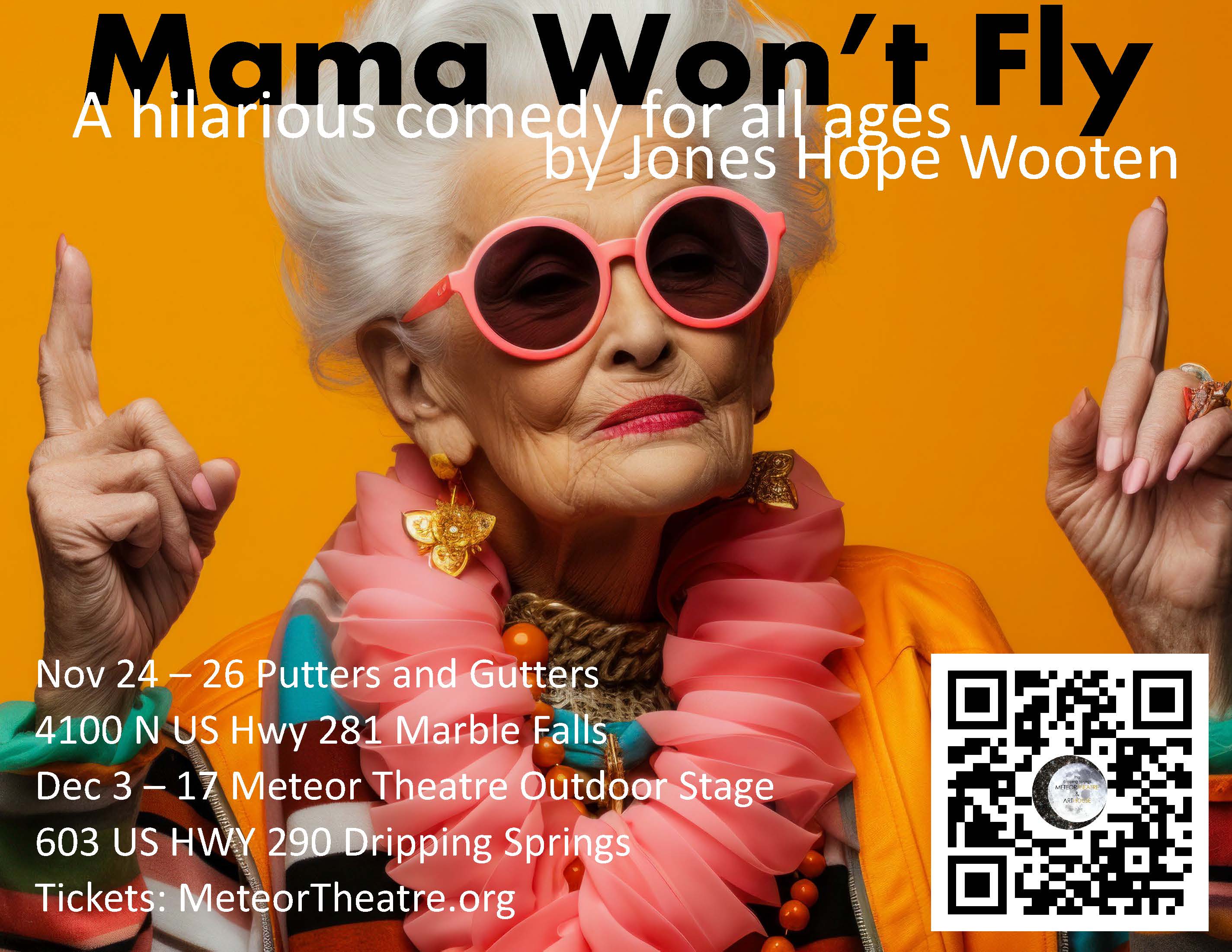 Mama Won’t Fly by Meteor Theatre