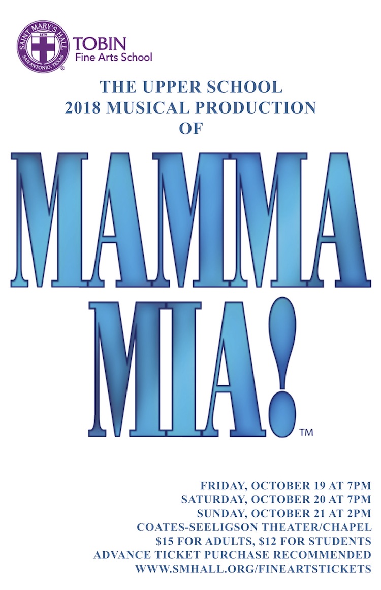 Mamma Mia! by Saint Mary's Hall Fine Arts Department