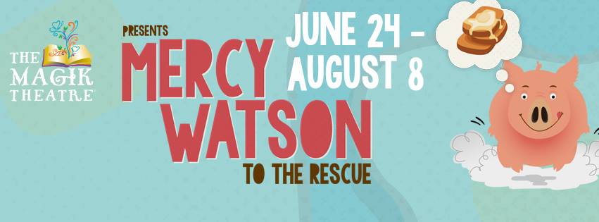 Mercy Watson by Magik Theatre