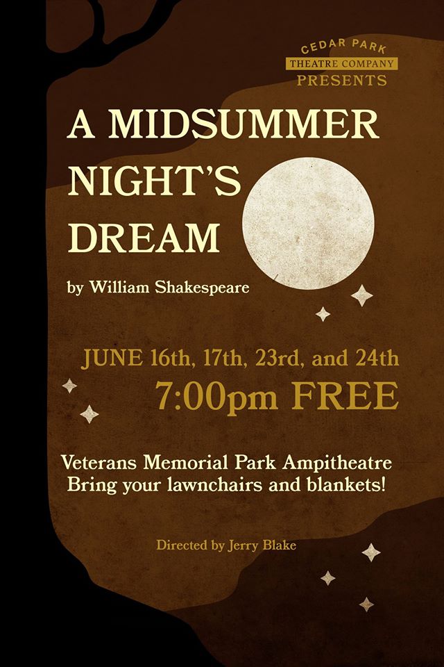 A Midsummer Night's Dream by Cedar Park Theatre Company