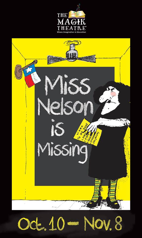 Miss Nelson is Missing by Magik Theatre