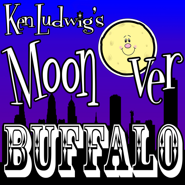 Moon Over Buffalo by Hill Country  Community Theatre (HCCT)