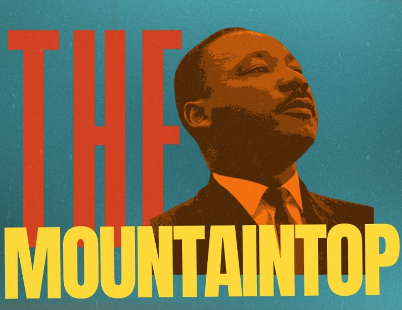 The Mountaintop by Georgetown Palace Theatre