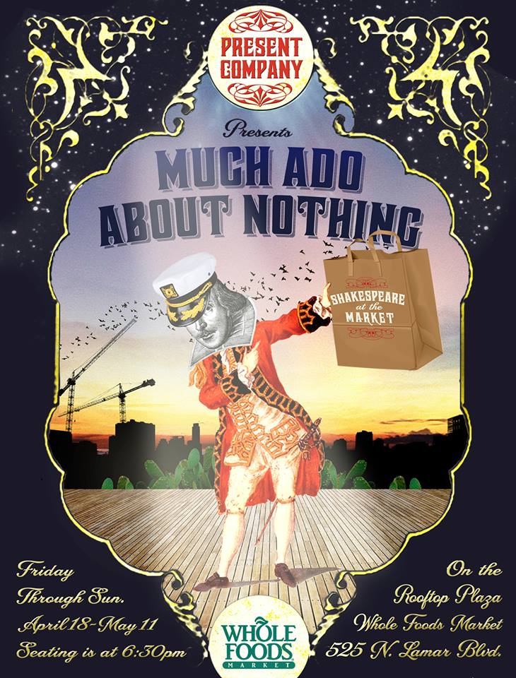 Much Ado About Nothing by Present Company Theatre