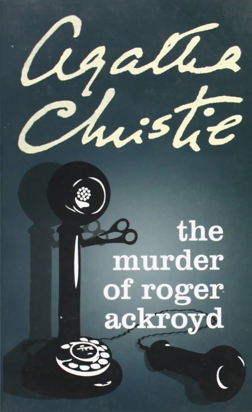 The Murder of Roger Ackroyd by Different Stages