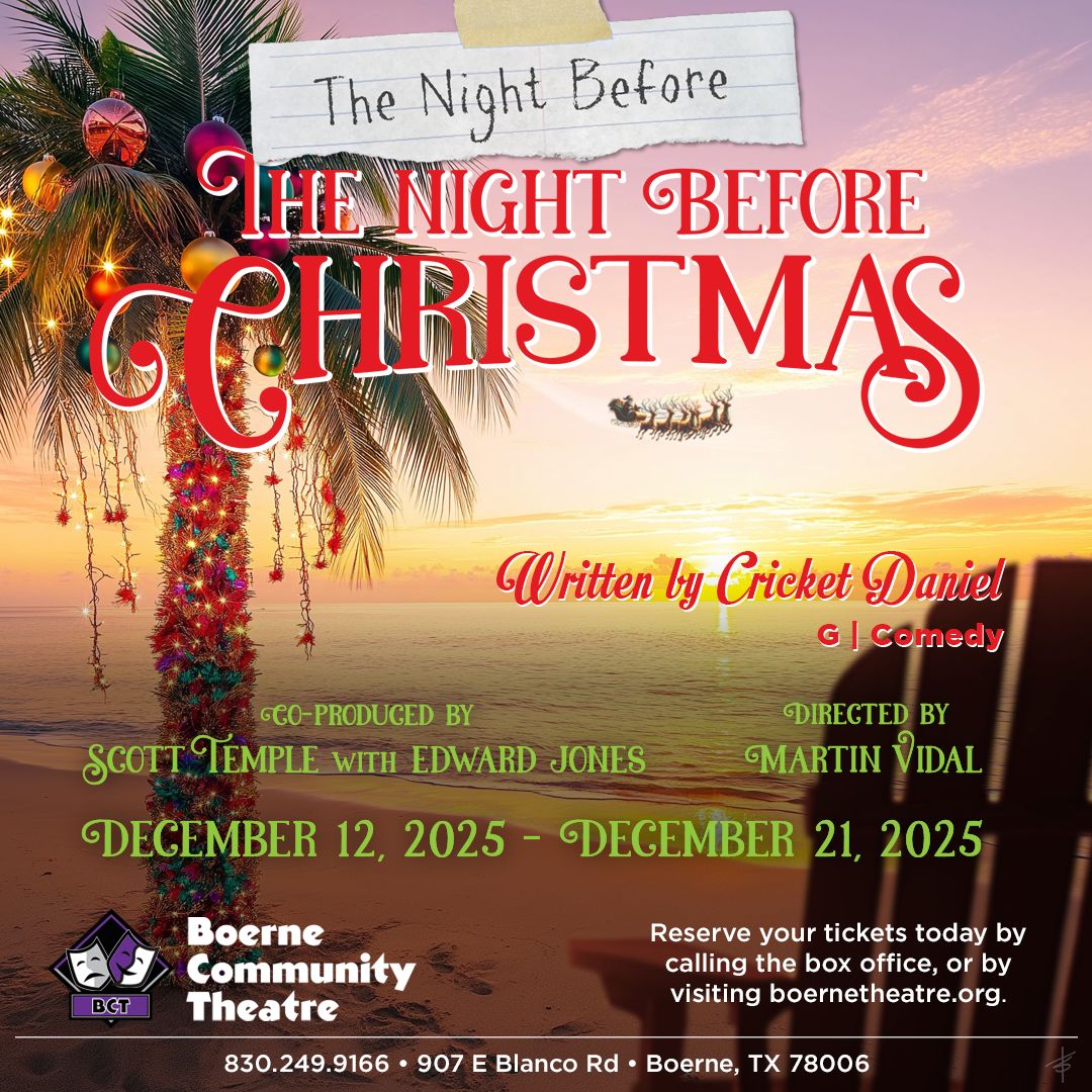 The Night before the Night before Christmas by Boerne Community Theatre