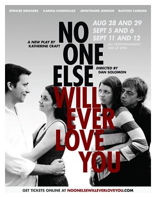 No One Else Will Ever Love You by Katherine Craft & Dan Solomon
