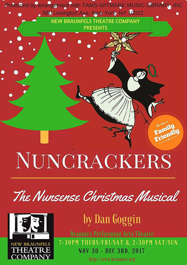 Nuncrackers by New Braunfels Theatre Company