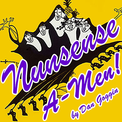 Nunsense A-men! by Hill Country  Community Theatre (HCCT)