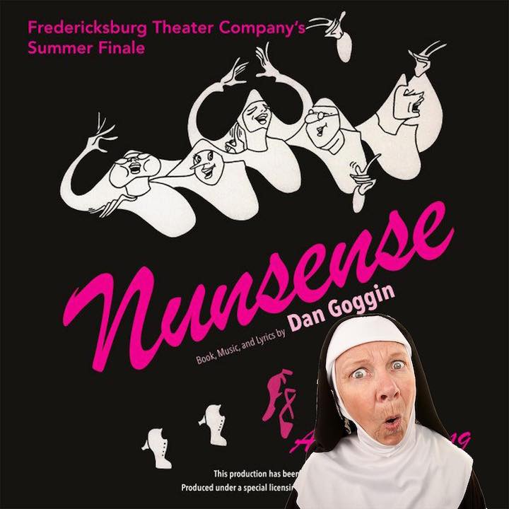 Nunsense by Fredericksburg Theater Company (FTC)
