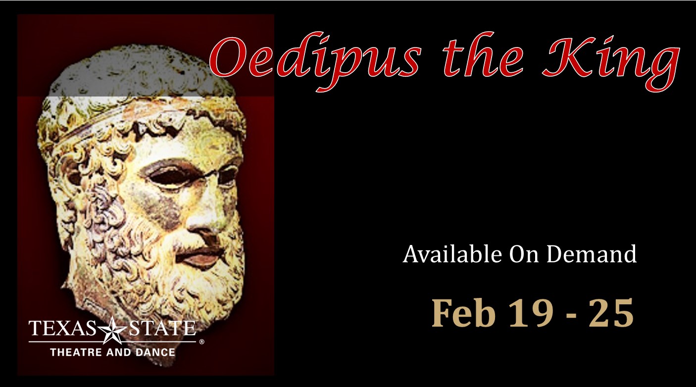 Oedipus the King by Texas State University