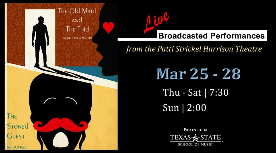 The Old Man and the Thief AND The Stoned Guest by Texas State University