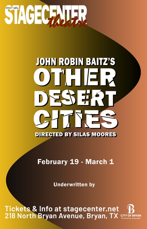 Other Desert Cities  by StageCenter Community Theatre