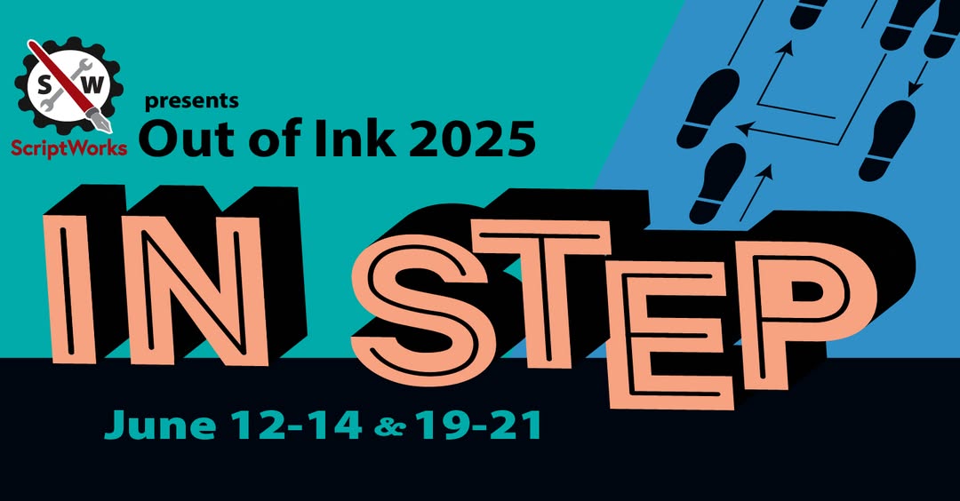 Out of Ink 2025 - In Step by ScriptWorks