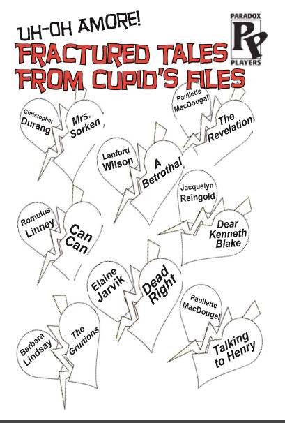 Uh-Oh Amore! or Fractured Tales from Cupid's Files by Paradox Players