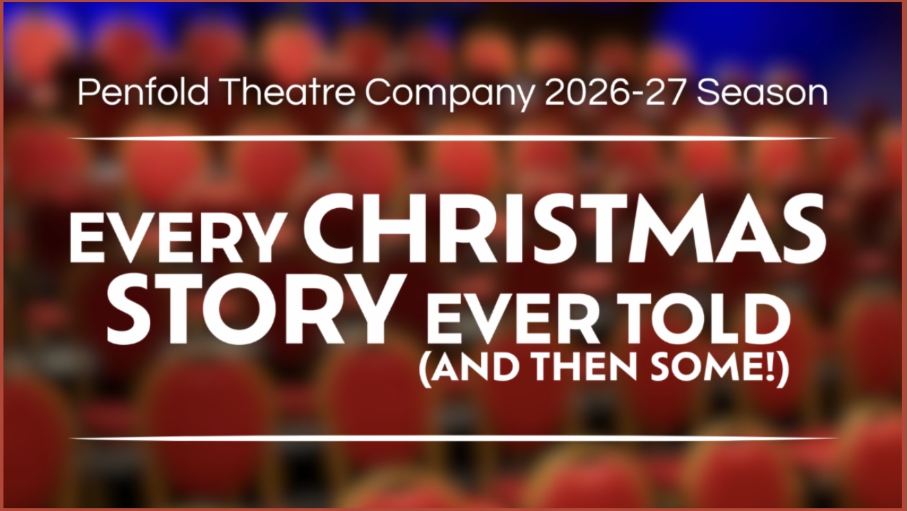 Auditions for Every Christmas Story Ever Told - And Then Some!, by Penfold Theatre Company, Round Rock