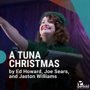 A Tuna Christmas by Penfold Theatre Company