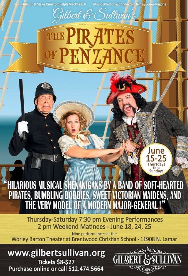 The Pirates of Penzance by Gilbert & Sullivan Austin