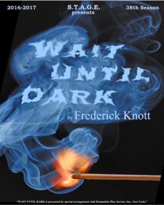 Wait Until Dark by S.T.A.G.E. Bulverde