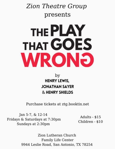 The Play That Goes Wrong by Zion Lutheran Theatre Group